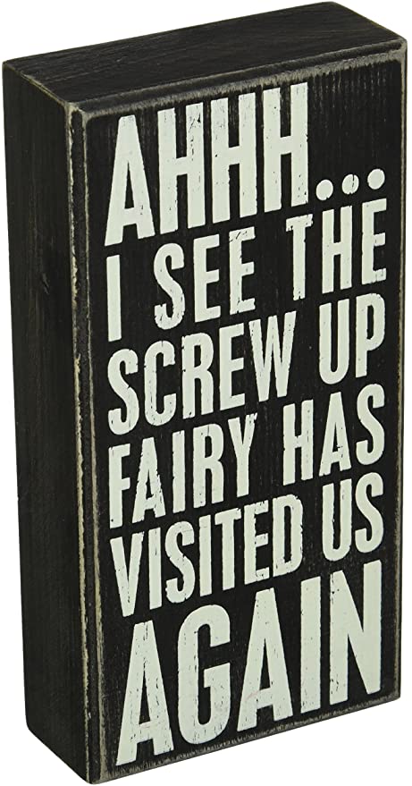 Screw Up Fairy Wood Box Sign (PbK3)