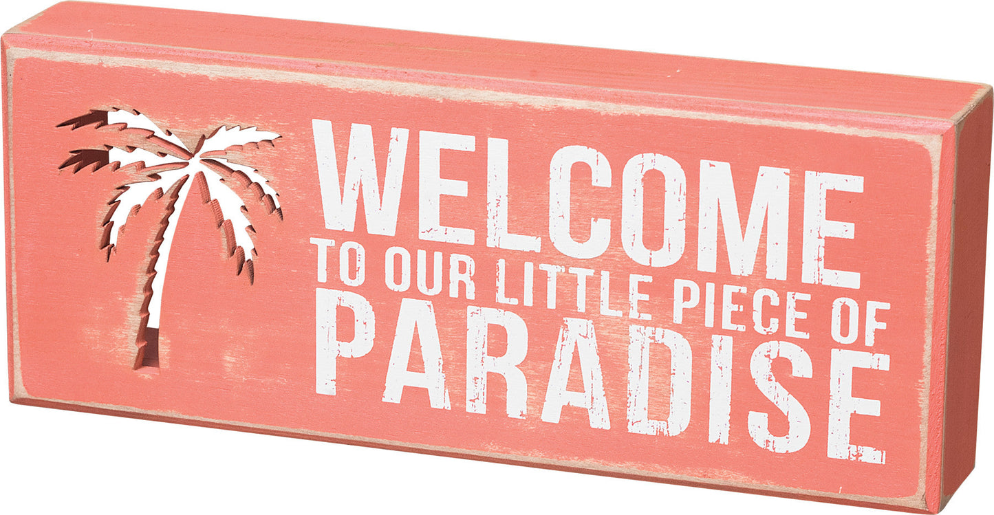 Piece of Paradise 4x10 Wood Box Sign (PbK3)