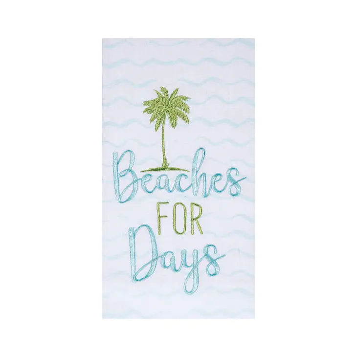 Beaches for Days Flour Sack Kitchen Towel 18x27" (CF)